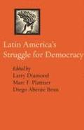 Latin America's Struggle for Democracy