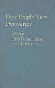 How People View Democracy