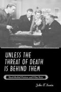 Unless the Threat of Death Is Behind Them