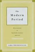 Lara Freidenfelds - Modern Period, Inbunden. Tillgänglighet: Tillfälligt slut