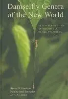 Rosser W. Garrison, Natalia von Ellenrieder, Jerry A. Louton - Damselfly Genera of the New World, Inbunden. Tillgänglighet: Tillfälligt slut
