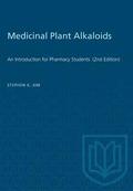 Medicinal Plant Alkaloids: An Introduction for Pharmacy Students (2nd Edition)