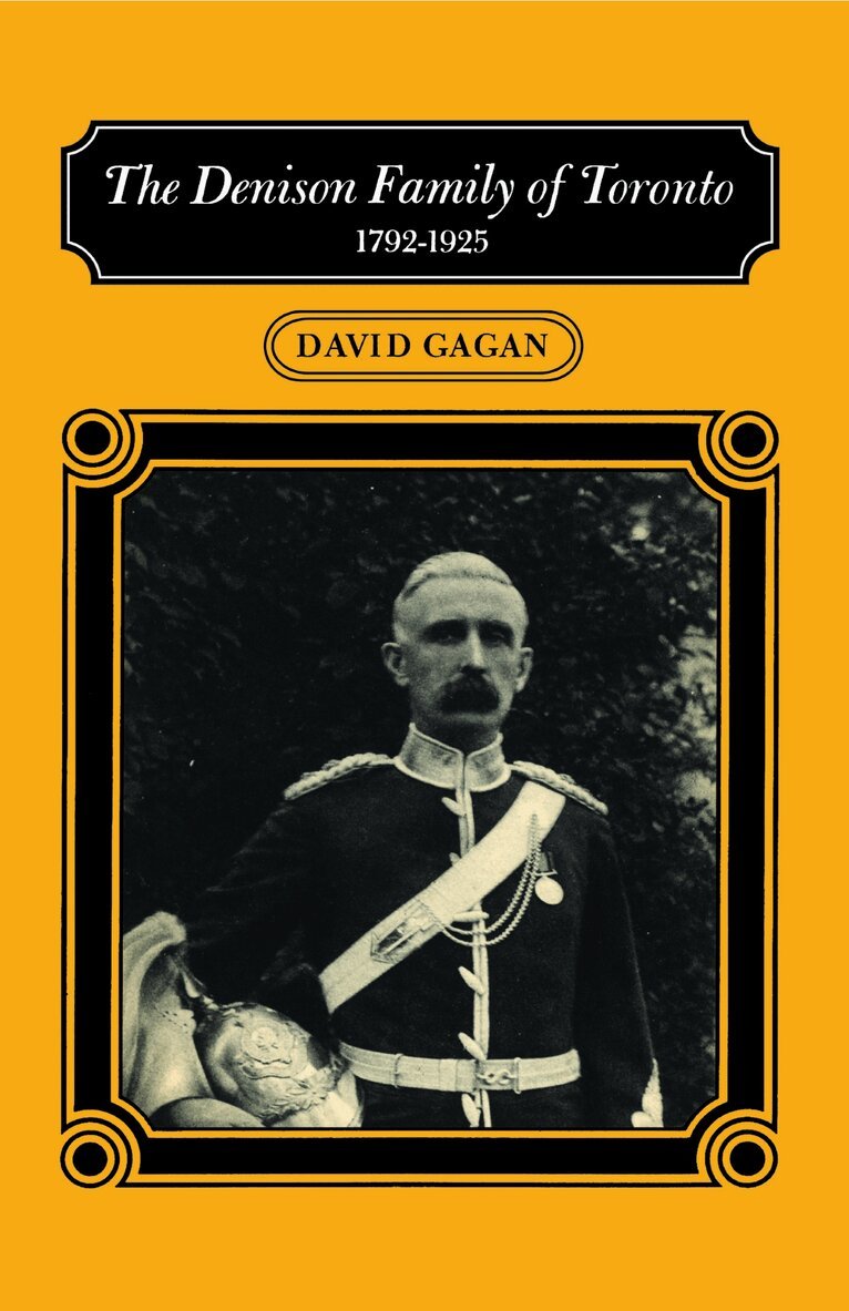 David Gagan - Denison Family of Toronto, Häftad