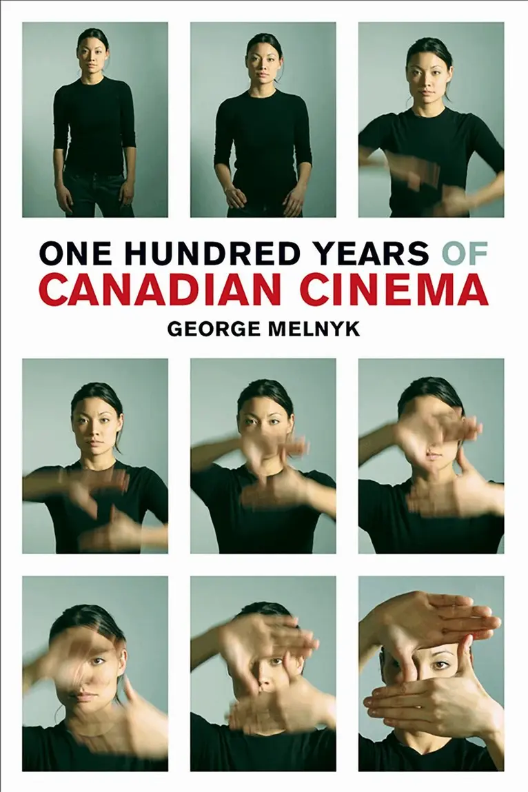 George Melnyk - One Hundred Years of Canadian Cinema, Inbunden. Tillgänglighet: Tillfälligt slut