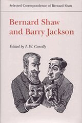 Barry Jackson, Bernard Shaw, L.W. Conolly - Bernard Shaw and Barry Jackson, Inbunden. Tillgänglighet: Tillfälligt slut