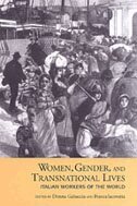 Donna R Gabaccia, Franca Iacovetta - Women, Gender, and Transnational Lives, Inbunden