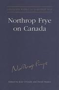 Northrop Frye on Canada