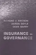 Dean Barry, Aaron Doyle, Richard V. Ericson - Insurance As Governance, Inbunden. Tillgänglighet: Tillfälligt slut