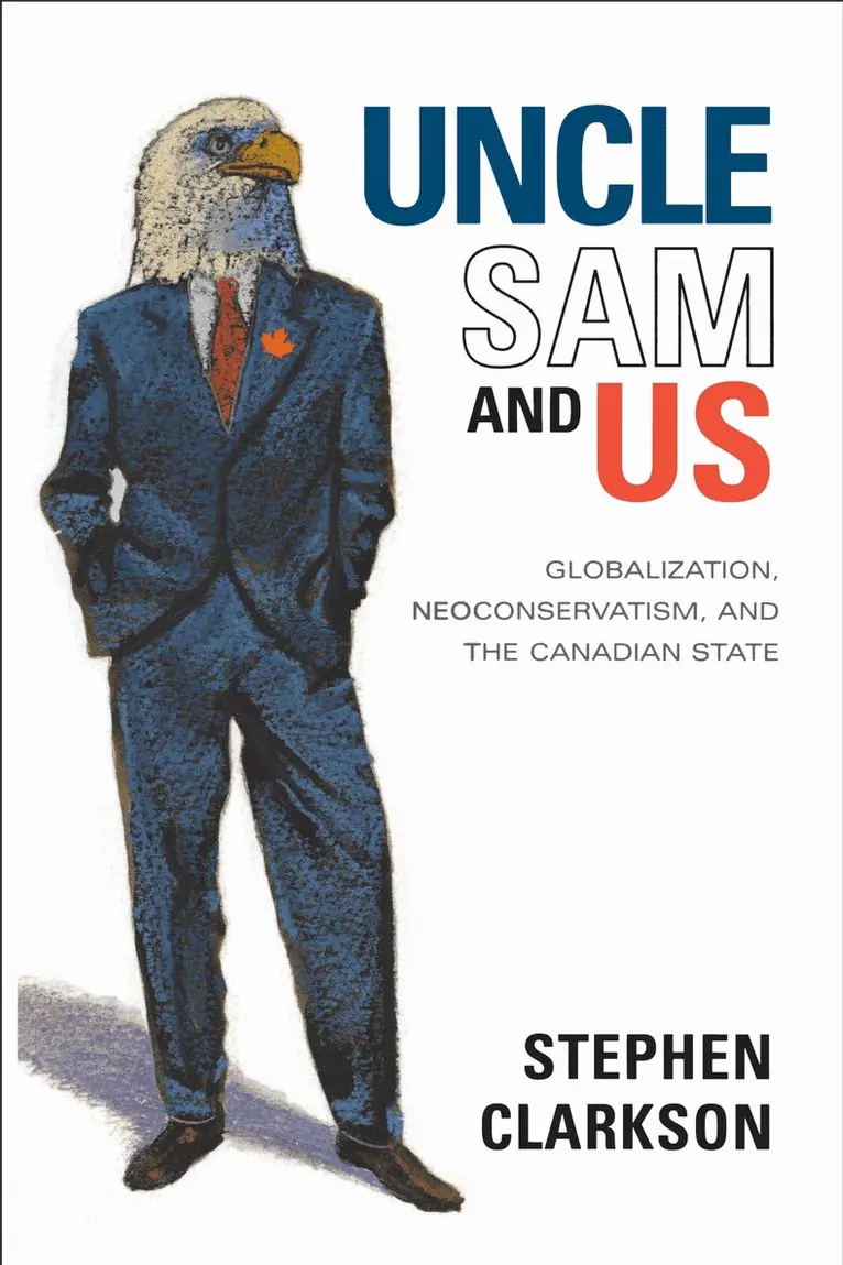 Stephen Clarkson - Uncle Sam and Us, Inbunden. Tillgänglighet: Tillfälligt slut