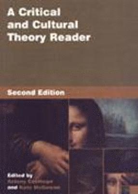 EASTHOPE, Antony Easthope, Kate McGowan, Kate Mcgowan - Critical and Cultural Theory Reader, Inbunden. Tillgänglighet: Tillfälligt slut