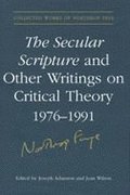 Secular Scripture and Other Writings on Critical Theory, 1976-1991