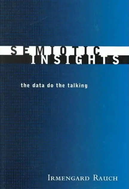 Irmengard Rauch - Semiotic Insights, Inbunden. Tillgänglighet: Tillfälligt slut