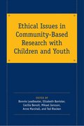 Ethical Issues in Community-Based Research with Children and Youth