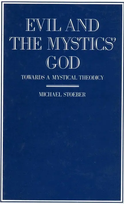 Michael Stoeber - Evil and the Mystics' God, Inbunden. Tillgänglighet: Tillfälligt slut