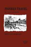 Pioneer Travel In Upper Canada