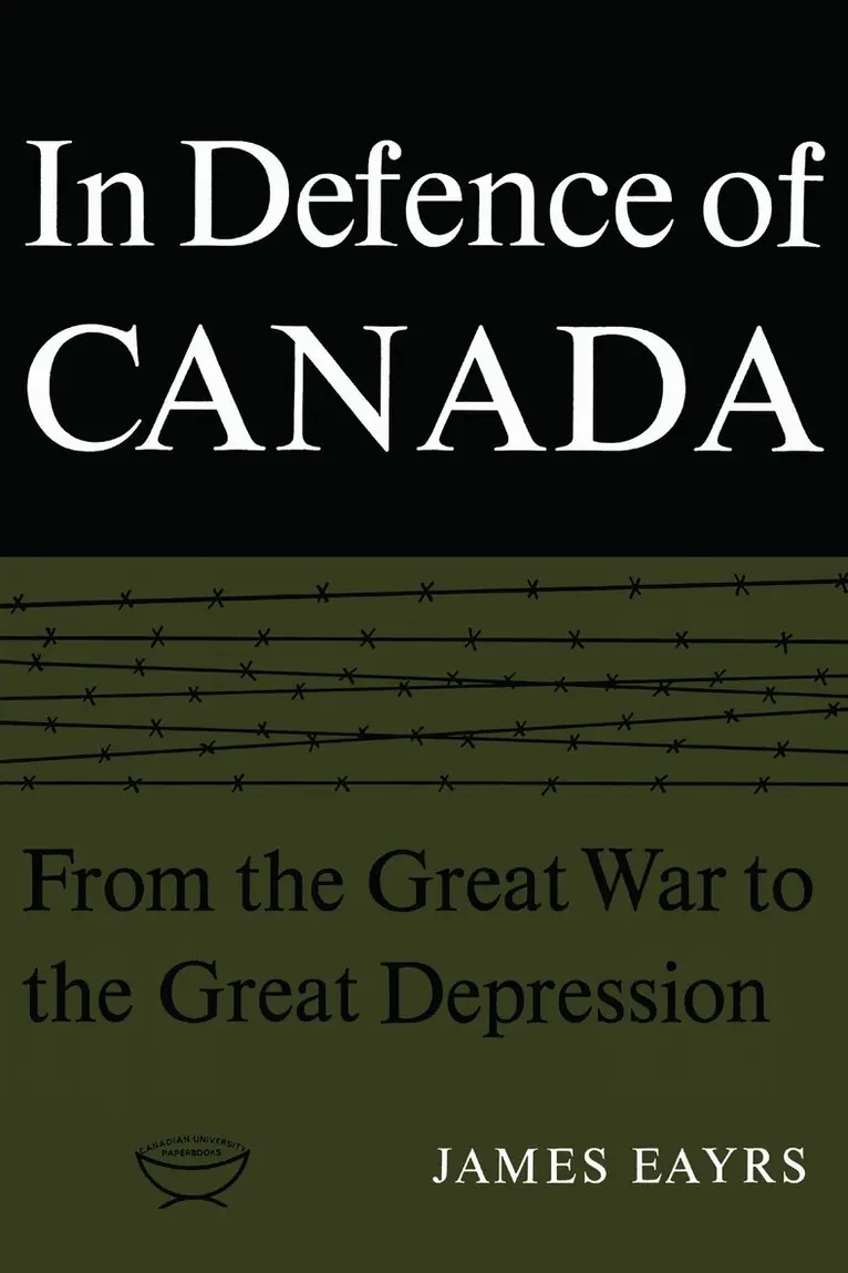 James Eayrs - In Defence of Canada Volume I, Häftad. Tillgänglighet: Lägg i varukorg
