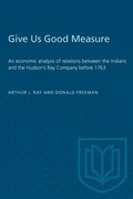 Give Us Good Measure