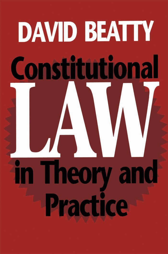 David Beatty - Constitutional Law in Theory and Practice, Häftad. Tillgänglighet: Lägg i varukorg