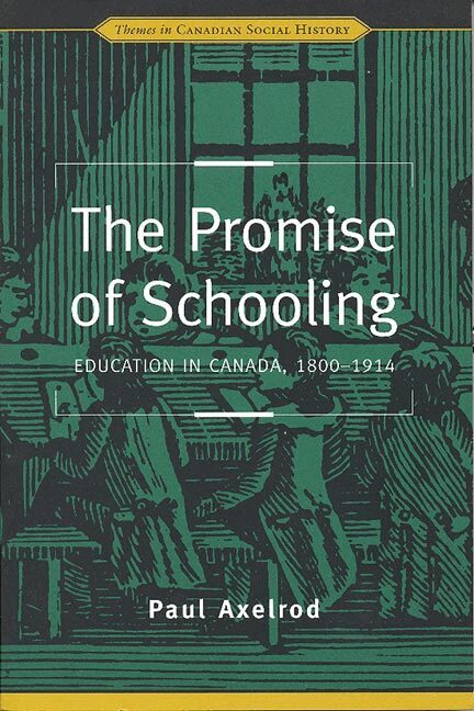Paul Axelrod - Promise of Schooling, Häftad