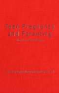 Teen Pregnancy and Parenting