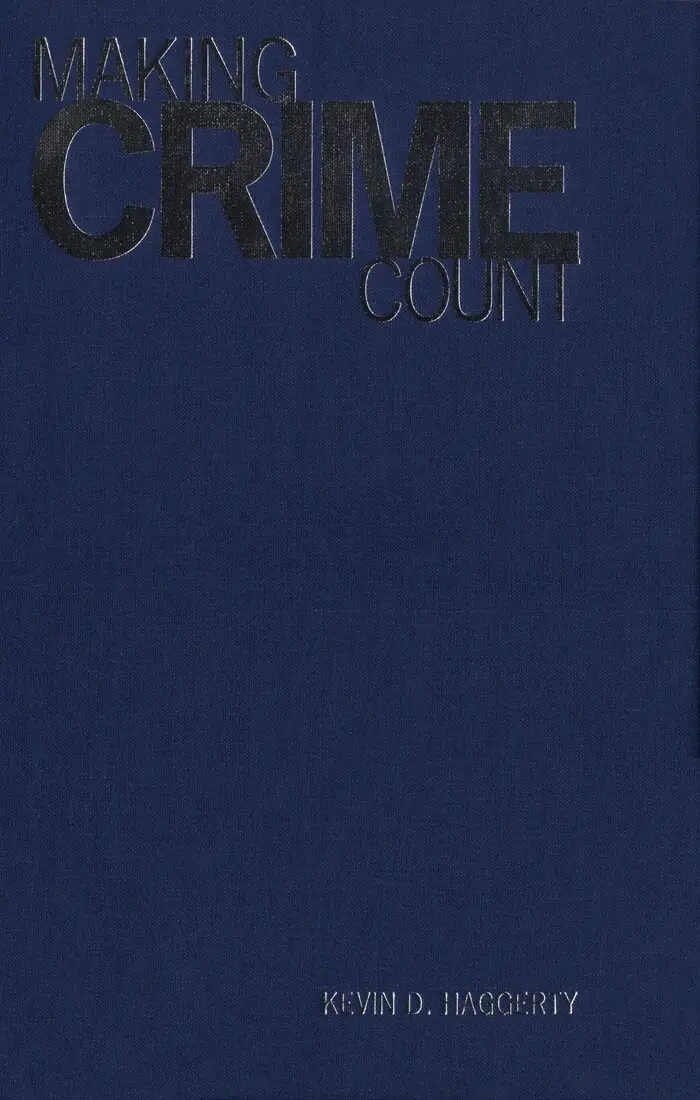 Kevin D. Haggerty - Making Crime Count, Häftad. Tillgänglighet: Tillfälligt slut