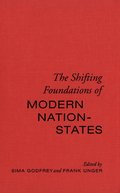 Shifting Foundations of Modern Nation-States