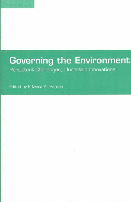 Edward A. Parson - Governing the Environment, Häftad. Tillgänglighet: Tillfälligt slut