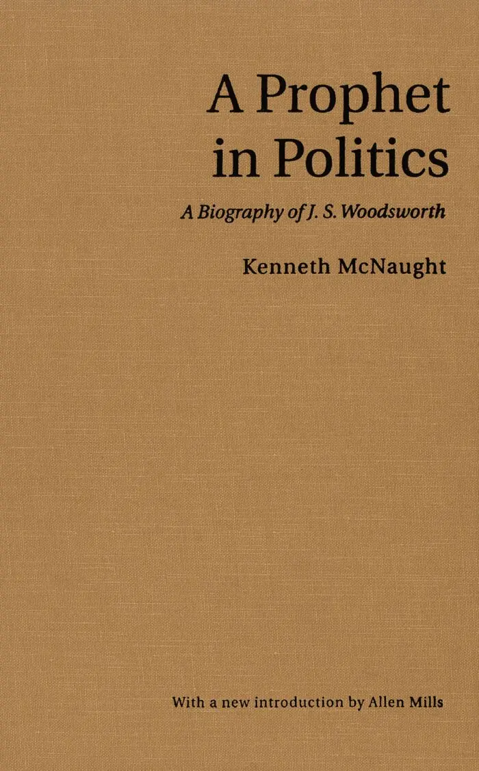 Kenneth McNaught - Prophet in Politics, Häftad. Tillgänglighet: Tillfälligt slut