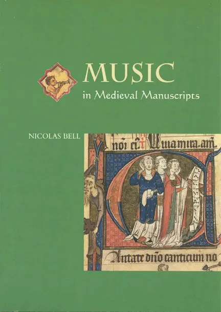 Nicolas Bell, Arthur Searle - Music in Medieval Manuscripts, Häftad. Tillgänglighet: Tillfälligt slut