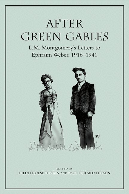 Hildi Froese Tiessen, Paul Tiessen - After Green Gables, Häftad. Tillgänglighet: Tillfälligt slut