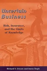 Aaron Doyle, Richard V. Ericson - Uncertain Business, Häftad. Tillgänglighet: Tillfälligt slut