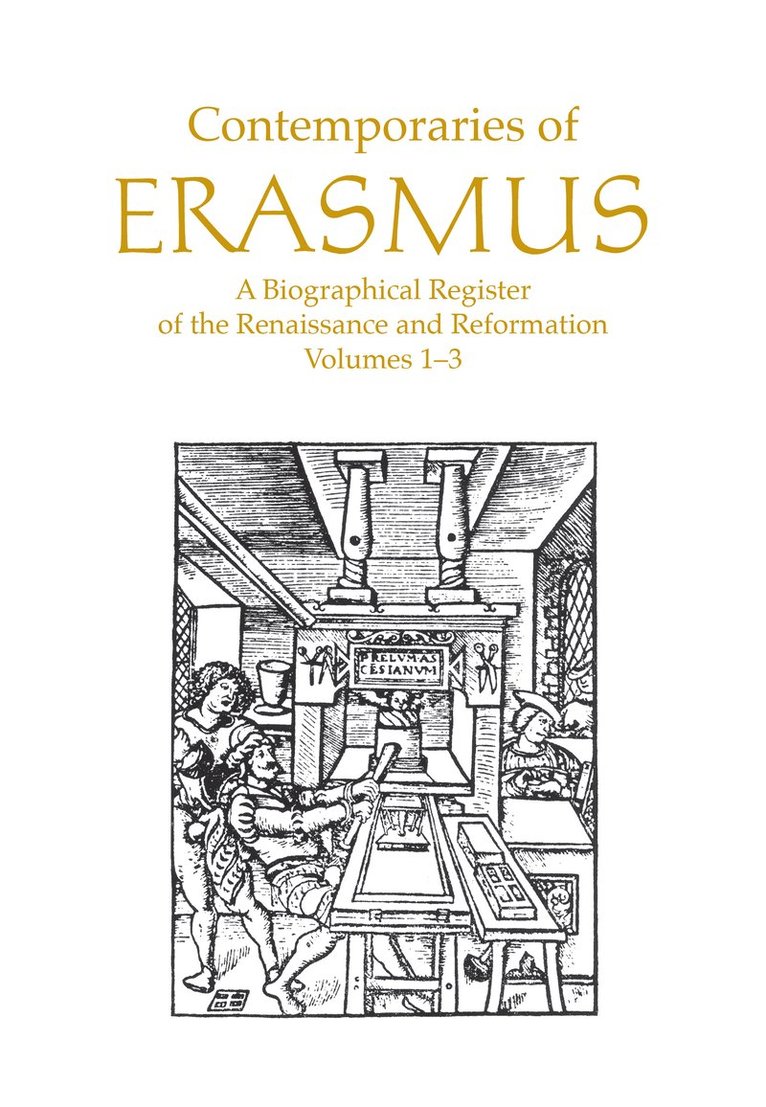 P.G. Bietenholz, Thomas B. Deutscher - Contemporaries of Erasmus, Häftad. Tillgänglighet: Tillfälligt slut