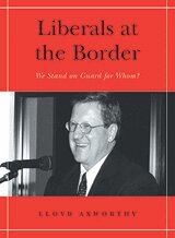 Lloyd Axworthy - Liberals at the Border, Häftad. Tillgänglighet: Tillfälligt slut
