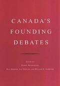 Canada's Founding Debates