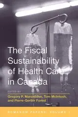 Gregory Marchildon, Pierre-Gerlier Forest, Tom McIntosh - Fiscal Sustainability of Health Care in Canada, Häftad. Tillgänglighet: Tillfälligt slut