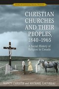 Christian Churches and Their Peoples, 1840-1965