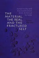 Susan Harrow - Material, the Real, and the Fractured Self, Inbunden. Tillgänglighet: Tillfälligt slut