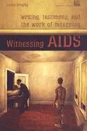 Sarah Brophy - Witnessing AIDS, Inbunden. Tillgänglighet: Tillfälligt slut