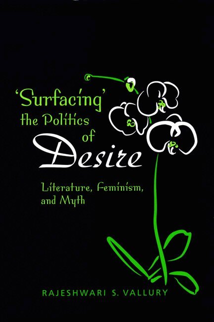Rajeshwari S. Vallury - Surfacing the Politics of Desire, Inbunden. Tillgänglighet: Tillfälligt slut