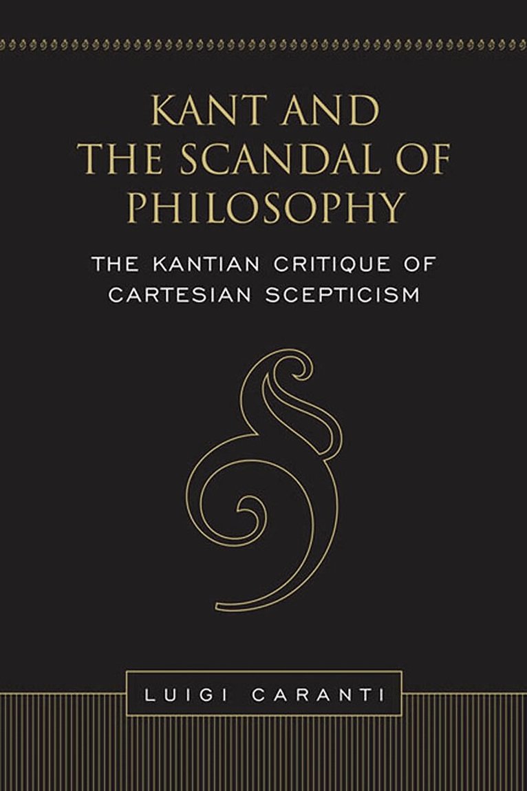 Luigi Caranti - Kant and the Scandal of Philosophy, Inbunden. Tillgänglighet: Tillfälligt slut