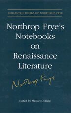 Michael Dolzani - Northrop Frye's Notebooks on Renaissance Literature, Inbunden. Tillgänglighet: Tillfälligt slut