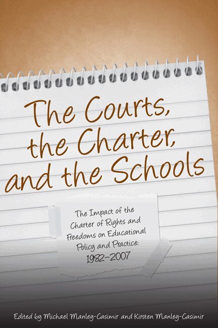 Michael Manley-Casimir, Kristen Manley-Casimir - Courts, the Charter, and the Schools, Inbunden. Tillgänglighet: Tillfälligt slut