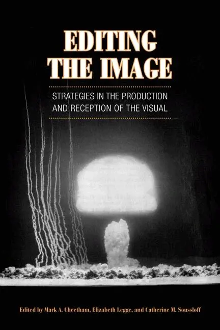 Mark Cheetham, Elizabeth Legge, Catherine M. Soussloff - Editing the Image, Inbunden. Tillgänglighet: Tillfälligt slut