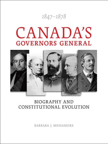 Barbara J. Messamore - Canada's Governors General, 1847-1878, Häftad. Tillgänglighet: Tillfälligt slut