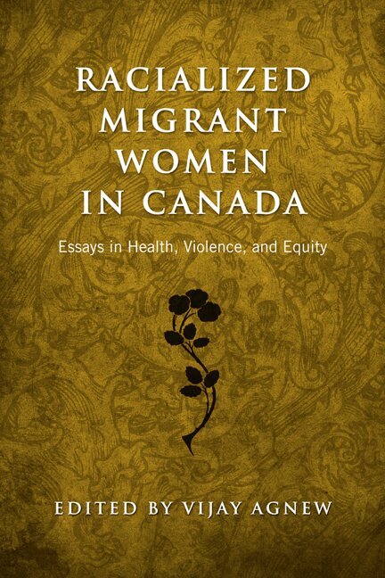 Vijay Agnew - Racialized Migrant Women in Canada, Häftad. Tillgänglighet: Lägg i varukorg