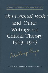 Critical Path and Other Writings on Critical Theory, 1963-1975