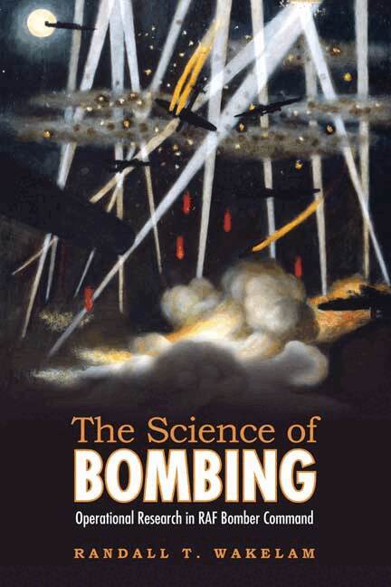 Randall Wakelam - Science of Bombing, Häftad