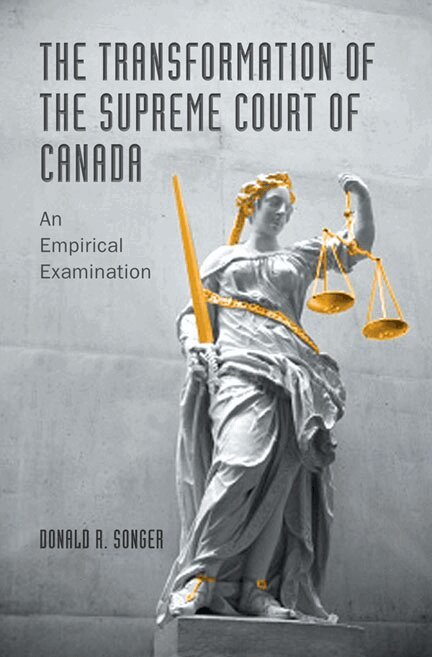 Donald R. Songer - Transformation of the Supreme Court of Canada, Inbunden