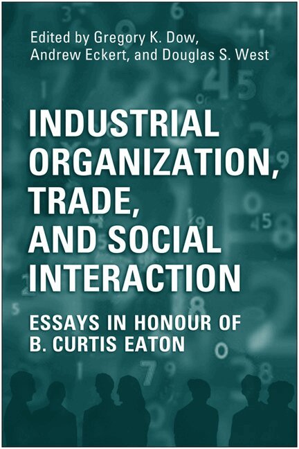 Gregory Dow, Andrew Eckert, Doug West - Industrial Organization, Trade, and Social Interaction, Inbunden. Tillgänglighet: Lägg i varukorg