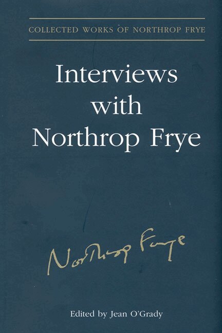 Jean O'Grady - Interviews with Northrop Frye, Inbunden. Tillgänglighet: Tillfälligt slut